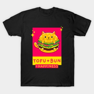 Tofu + Bun = Happiness T-Shirt